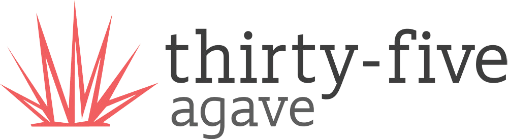 Thirty-Five Agave